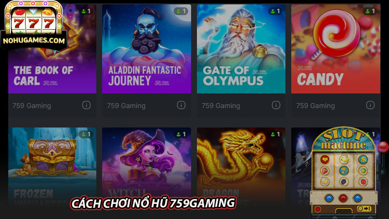 Cách chơi Nổ hũ 759gaming