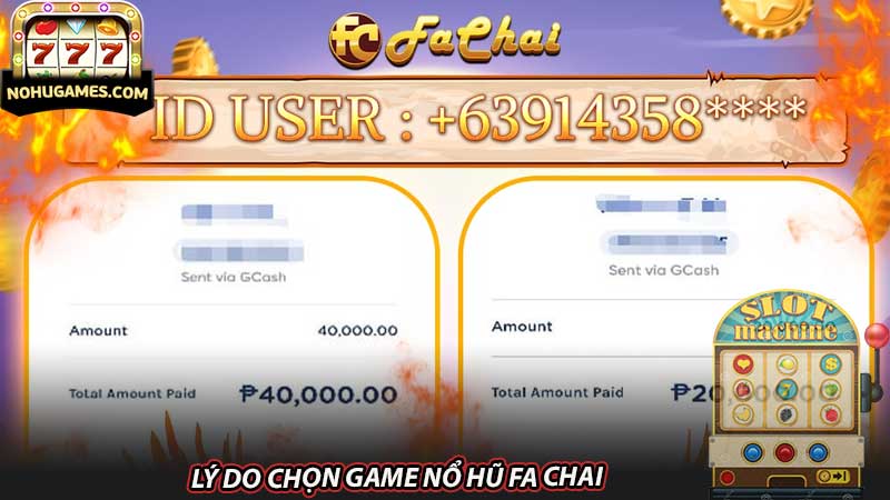 Lý do chọn game nổ hũ Fa Chai