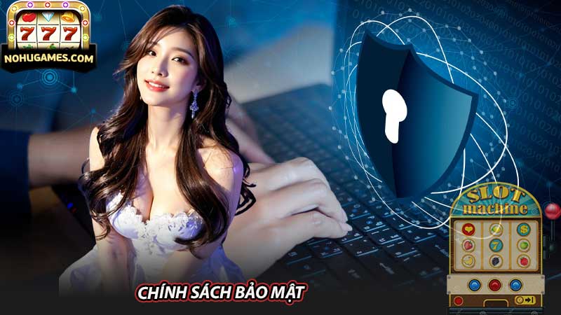 Chính sách bảo mật