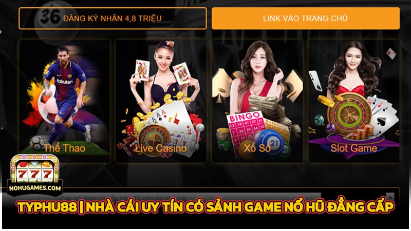 Typhu88 | Nhà cái uy tín có sảnh game nổ hũ đẳng cấp